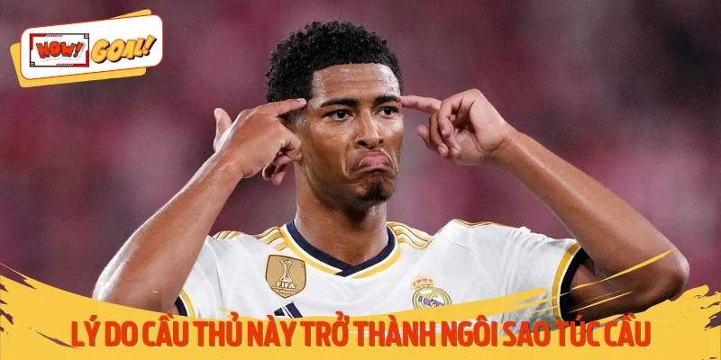 Tài năng nào giúp Jude Bellingham được ca ngợi ở tuổi còn rất trẻ