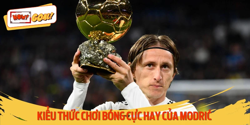 Modrić chơi bóng ra sao để trở thành nhạc trưởng đích thực?